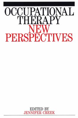 Occupational Therapy : New Perspectives