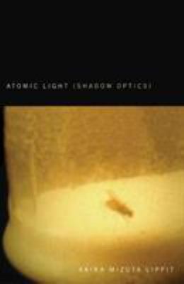 Atomic Light (Shadow Optics)