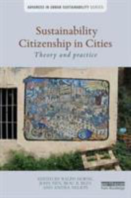 Sustainability Citizenship in Cities : Theory and Practice