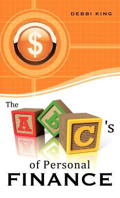 The ABC's of Personal Finance