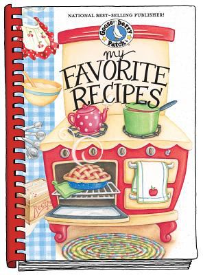 My Favorite Recipes Cookbook : A Create-Your-Own Cookbook!