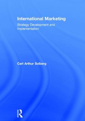 International Marketing : Strategy Development and Implementation
