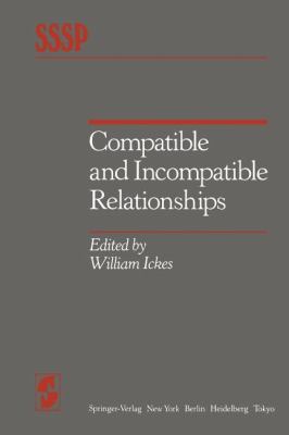Compatible and Incompatible Relationships