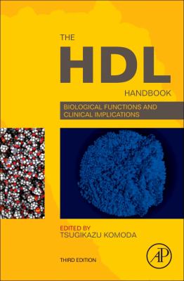 The HDL Handbook : Biological Functions and Clinical Implications