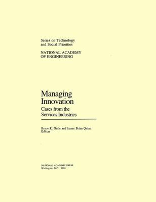 Managing Innovation : Cases from the Services Industries