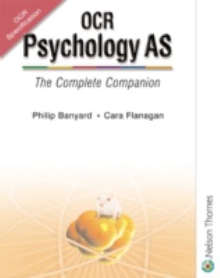 OCR Psychology AS : The Complete Companion