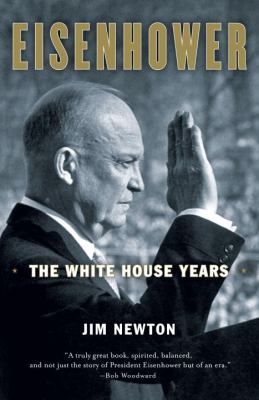 Eisenhower : The White House Years