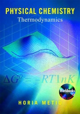 Physical Chemistry : Thermodynamics