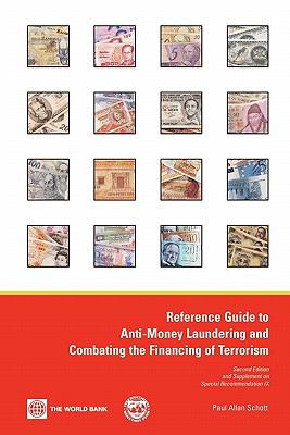 Reference Guide to Anti-Money Laundering and Combating the Financing of Terrorism