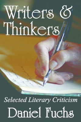 Writers and Thinkers : Selected Literary Criticism