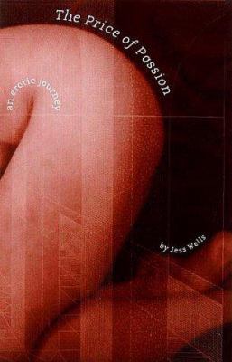 The Price of Passion : An Erotic Journey