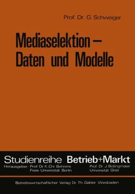 Mediaselektion : Daten U. Modelle