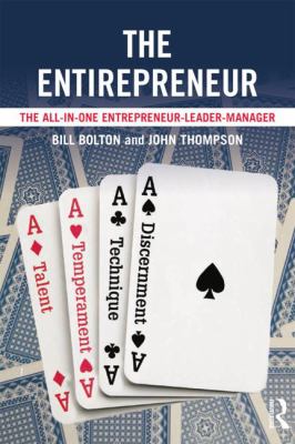 The Entirepreneur : The All-In-One Entrepreneur-Leader-Manager