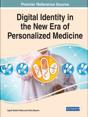 Digital Identity in the New Era of Personalized Medicine