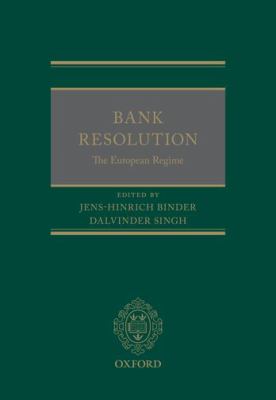 Bank Resolution: the European Regime