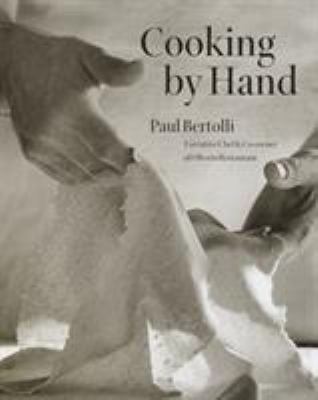 Cooking by Hand : A Cookbook