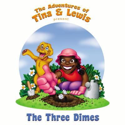 The Adventures of Tina and Lewis presents How to Grow Money