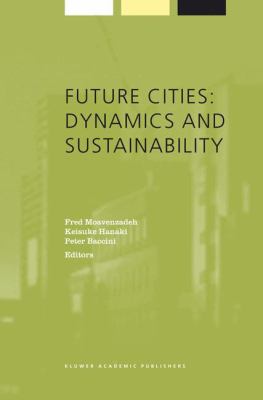 Future Cities : Dynamics and Sustainability