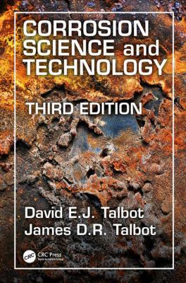 Corrosion Science and Technology, Third Edition