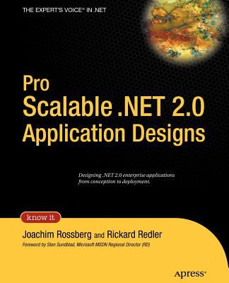 Pro Scalable . NET 2. 0 Application Designs