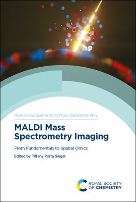 MALDI Mass Spectrometry Imaging : From Fundamentals to Spatial Omics