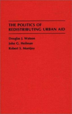 The Politics of Redistributing Urban Aid