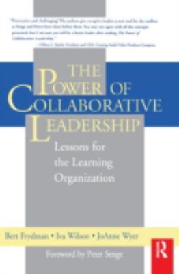The Power of Collaborative Leadership: