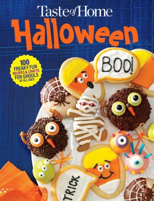 Taste of Home Halloween Mini Binder : 100+ Freaky Fun Recipes and Crafts for Ghouls of All Ages