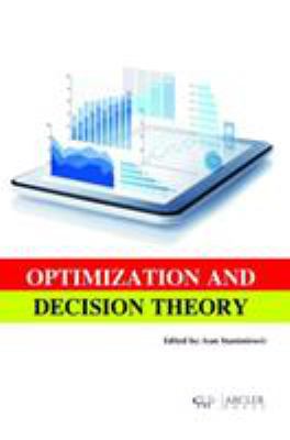 Optimization and Decision Theory