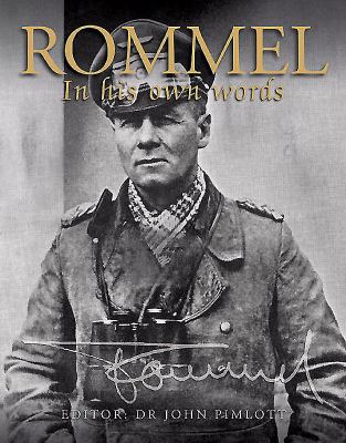 Rommel : In His Own Words