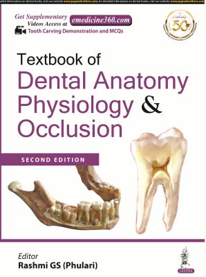 Textbook of Dental Anatomy, Physiology and Occlusion