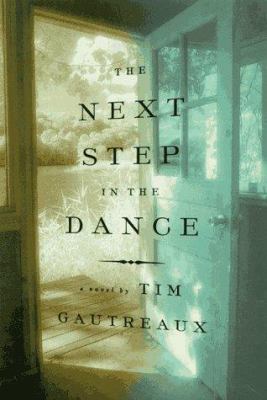 The Next Step in the Dance : A Novel