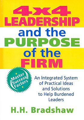 4x4 Leadership and the Purpose of the Firm