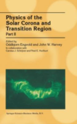 The Physics of the Solar Corona and Transition Region