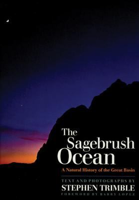 The Sagebrush Ocean : A Natural History of the Great Basin