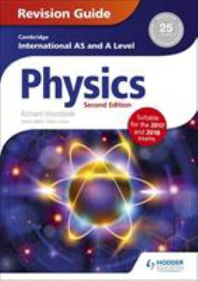 Cambridge International AS/a Level Physics Revision Guide 2nd Edition