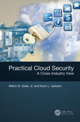 Practical Cloud Security : A Cross-Industry View