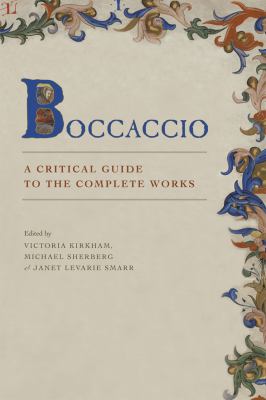 Boccaccio : A Critical Guide to the Complete Works