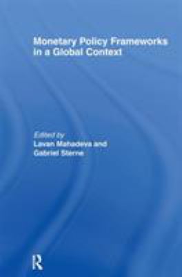 Monetary Policy Frameworks in a Global Context