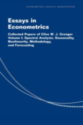 Essays in Econometrics Vol. I : Collected Papers of Clive W. J. Granger