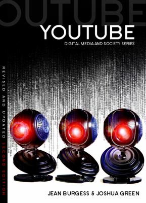 YouTube : Online Video and Participatory Culture