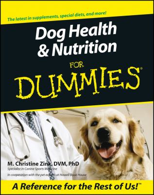 Dog Health and Nutrition for Dummies
