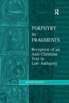 Porphyry in Fragments