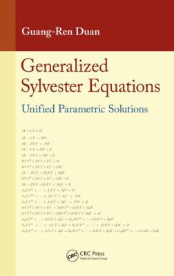 Generalized Sylvester Equations : Unified Parametric Solutions
