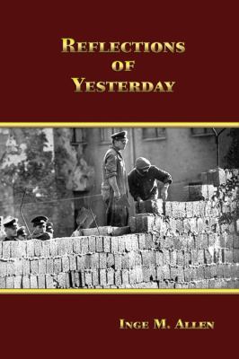 Reflections of Yesterday