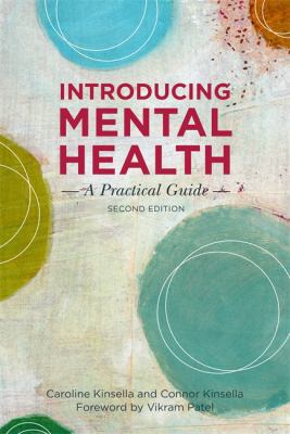 Introducing Mental Health : A Practical Guide