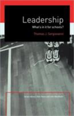 Leadership : What's in It for Schools?