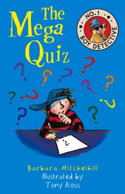 The Mega Quiz (No. 1 Boy Detective)