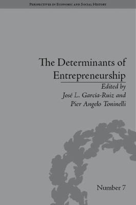 The Determinants of Entrepreneurship : Leadership, Culture, Institutions