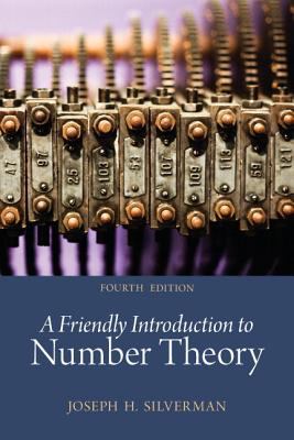 A Friendly Introduction to Number Theory (Classic Version)